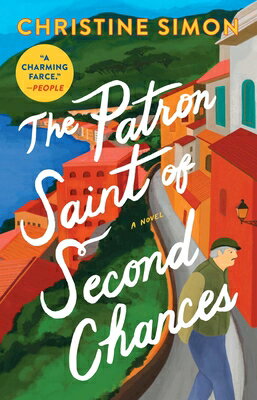 The Patron Saint of Second Chances PATRON ST OF 2ND CHANCES [ Christine Simon ]