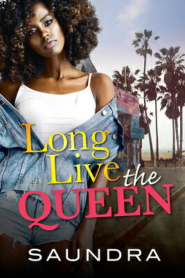Long Live the Queen LONG LIVE THE QUEEN [ Saundra ]