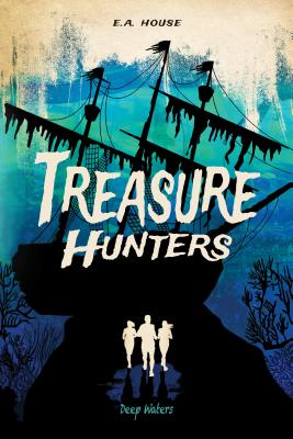 Deep Waters #4 DEEP WATERS #4 （Treasure Hunters） [ E. a. House ]