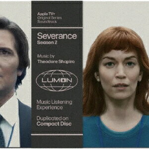 オリジナル・サウンドトラック セヴェランス シーズン2