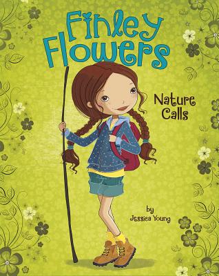 Nature Calls NATURE CALLS （Finley Flowers） [ Jessica Young ]