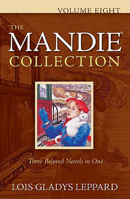 The Mandie Collection, Volume 8 MANDIE COLL V08 （Mandie Collection） 