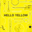 HELLO YELLOW [ D.W.˥륺 ]