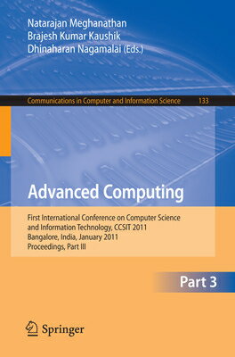 Advanced Computing: First International Conference on Computer Science and Information Technology, C
