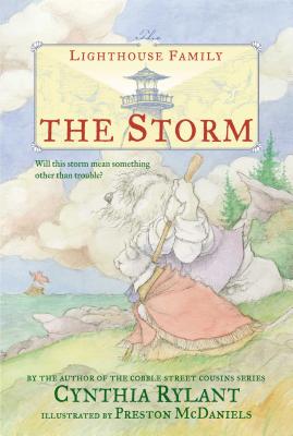 The Storm STORM （Lighthouse Family） [ Cynthia Rylant ]