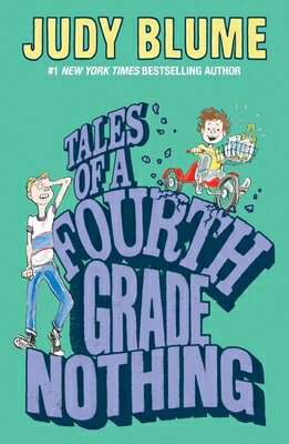 Tales of a Fourth Grade Nothing TALES OF A 4TH GRD NOTHING [ Judy Blume ]