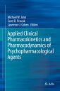 Applied Clinical Pharmacokinetics and Pharmacodynamics of Psychopharmacological Agents APPLIED CLINICAL PHARMACOKINET Michael W. Jann