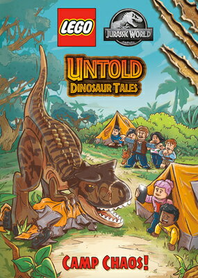 Untold Dinosaur Tales #2: Camp Chaos! (Lego Jurassic World) #2 [ Random House ]