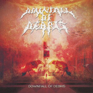 DOWNFALL OF DEBRISダウンフォール オブ デブリ ダウンフォールオブデブリ 発売日：2012年08月22日 DOWNFALL OF DEBRIS JAN：4988044958814 SRCDー1 SLUMBER RECORDS (株)ディスクユニオン [Disc1] 『DOWNFALL OF DEBRIS』／CD アーティスト：DOWNFALL OF DEBRIS 曲目タイトル： &nbsp;1. The forbidden gate [6:30] &nbsp;2. Blind nation [8:58] &nbsp;3. W.O.M.D [8:08] &nbsp;4. Blood [9:57] &nbsp;5. Distorted horizon [3:14] &nbsp;6. When darkness comes [5:41] &nbsp;7. No prospective power struggle [6:43] &nbsp;8. Eyes of pilgrim [1:29] CD JーPOP ロック・ソウル