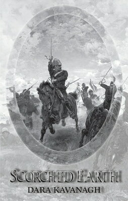 Scorched Earth SCORCHED EARTH （Dedalus Ireland） [ Dara Kavanagh ]