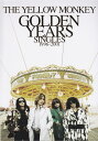 BS GOLDEN YEARS SINGLES1996 2001/THE YELLOW MONKEY 楽譜