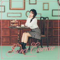 Sweet Essence (初回生産限定盤 CD＋Blu-ray)