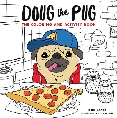 Doug the Pug: The Coloring and Activity Book