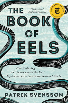 The Book of Eels BK OF EELS Patrik Svensson