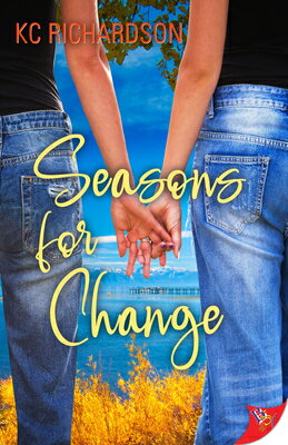 Seasons for Change SEASONS FOR CHANGE [ Kc Richardson ]