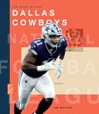 The Story of the Dallas Cowboys STORY OF THE DALLAS COWBOYS (Creative Sports: NF...