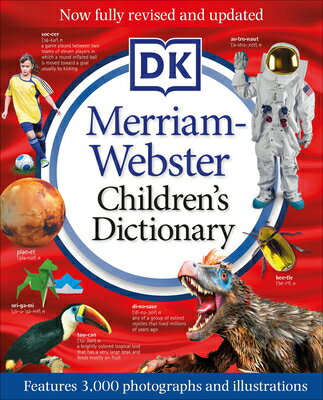 Merriam-Webster Children's Dictionary, New Edition: Features 3,000 Photographs and Illustrations MERM WEB CHILDRENS DICT NEW /E 