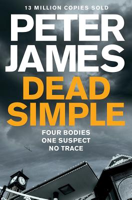 Dead Simple DEAD SIMPLE （Roy Grace） [ Peter James ]