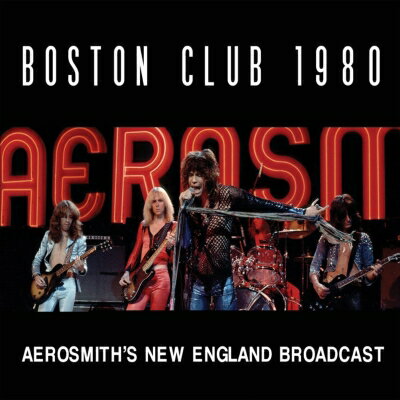 【輸入盤】Boston Club 1980 [ Aerosmith ]