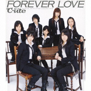 FOREVER LOVE [ ℃-ute ]