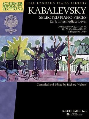 Dmitri Kabalevsky - Selected Piano Pieces: Early Intermediate Level DMITRI KABALEVSKY - SEL PIANO [ Dmitri Kabalevsky ]