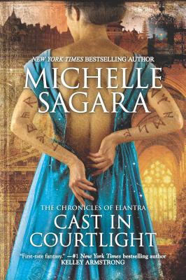 Cast in Courtlight CAST IN COURTLIGHT R/E （Chronicles of Elantra Novel） [ Michelle Sagara ]