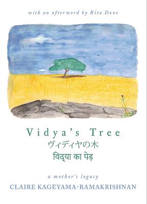 Vidya's Tree VIDYAS TREE [ Claire Kageyama-Ramakrishnan ]