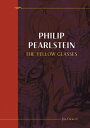 Philip Pearlstein: The Yellow Glasses PHILIP PEARLSTEIN Jim Dicke II