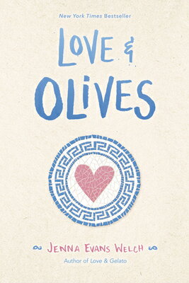 Love & Olives LOVE & OLIVES R/E [ Jenna Evans Welch ]