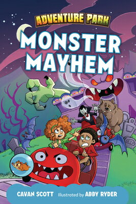 Monster Mayhem MONSTER MAYHEM （Adventure Park） [ Cavan Scott ]
