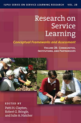 Research on Service Learning: Conceptual Frameworks and Assessments: V...