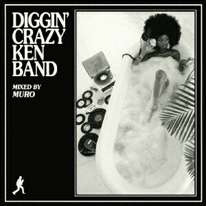 DIGGIN' CRAZY KEN BAND MIXED BY MURO [ CRAZY KEN BAND ]