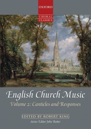 【輸入楽譜】英国教会音楽 第2巻: Canticles and Responses/King編/Series editor. Rutter