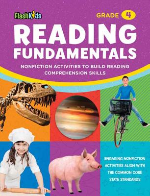 Reading Fundamentals: Grade 4: Nonfiction Activities to Build Reading Comprehension Skills READING FUNDAMENTALS GRADE 4 （Flash Kids Fundamentals） [ Kathy Furgang ]