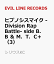 ヒプノシスマイク -Division Rap Battle- side B．B ＆ M．T．C＋（3）