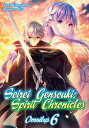 Seirei Gensouki: Spirit Chronicles: Omnibus 6 SE