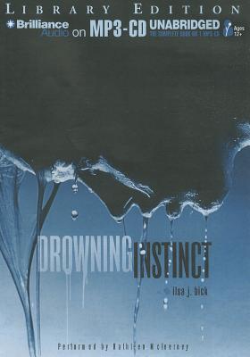 Drowning Instinct DROWNING INSTINCT -LIB M [ Ilsa J. Bick ]