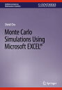 Monte Carlo Simulations Using Microsoft Excel(r) （Synthesis Lectures on Mathematics & Statistics） [ Shinil Cho ]