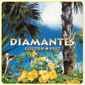 ゴールデン☆ベスト DIAMANTES スペシャル プライス DIAMANTES