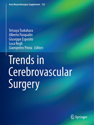 楽天楽天ブックスTrends in Cerebrovascular Surgery TRENDS IN CEREBROVASCULAR SURG （ACTA Neurochirurgica Supplement） [ Tetsuya Tsukahara ]