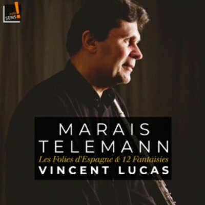【輸入盤】テレマン：無伴奏フルートのための12のファンタジー、マレ：スペインのフォリア　ヴァンサン・リュカ [ テレマン（1681-1767） ]