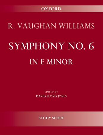 【輸入楽譜】ヴォーン=ウィリアムズ, Ralph: 交響曲 第6番(第2稿)/ロイド=ジョーンズ編: スタディ・スコア