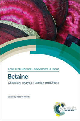 楽天楽天ブックスBetaine: Chemistry, Analysis, Function and Effects BETAINE （Food and Nutritional Components in Focus） [ Victor R. Preedy ]