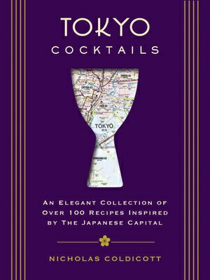 TOKYO COCKTAILS(H) [ COLDICOTT NICHOLA ]