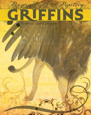 Griffins GRIFFINS （Magic, Myth, and Mystery） 
