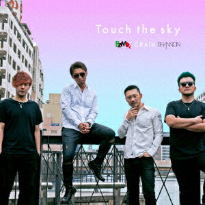 Touch the sky