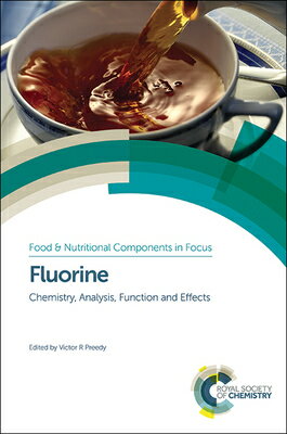 楽天楽天ブックスFluorine: Chemistry, Analysis, Function and Effects FLUORINE （Food and Nutritional Components in Focus） [ Victor R. Preedy ]