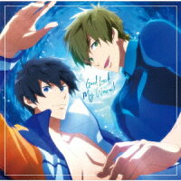 アニメ『劇場版 Free!-Road to the World-夢』イワトビちゃんねるRW ラジオCD出張版 主題歌 「Good Luck My Wave!」 Good Luck My Wave!