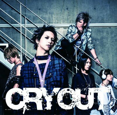 CRY OUT (初回限定盤A CD＋DVD)