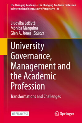 ŷ֥å㤨University Governance, Management and the Academic Profession: Transformations and Challenges UNIV GOVERNANCE MGMT & THE ACA Changing Academy - The Changing Academic Profession in Inter [ Liudvika Leisyte ]פβǤʤ46,376ߤˤʤޤ